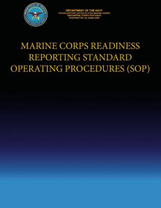 Carte Marine Corps Readiness Reporting Standard Operating Procedures (SOP) Department Of the Navy