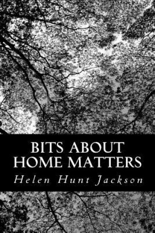 Book Bits About Home Matters Helen Hunt Jackson