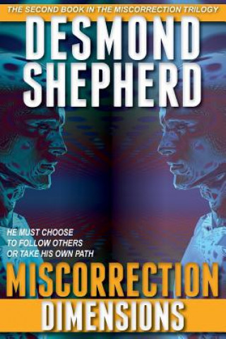 Kniha Miscorrection: Dimensions Desmond Shepherd