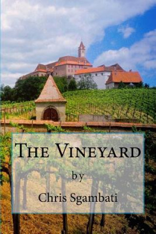 Buch The Vineyard Chris Sgambati