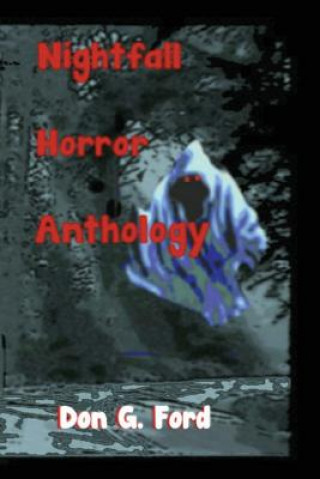 Carte Nightfall Horror Anthology MR Don G Ford