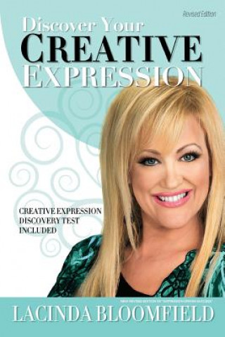Carte Discover Your Creative Expression Lacinda M Bloomfield