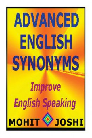 Carte Advanced English Synonyms MR Mohit Joshi