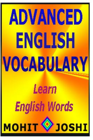Kniha Advanced English Vocabulary MR Mohit Joshi