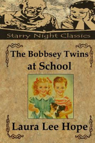 Livre The Bobbsey Twins at School Laura Lee Hope