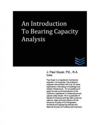 Книга An Introduction to Bearing Capacity Analysis J Paul Guyer