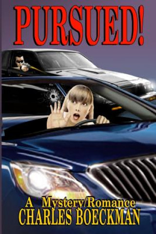 Kniha Pursued! Charles Boeckman