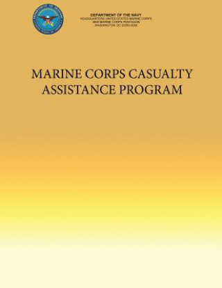 Kniha Marine Corps Casualty Assistance Program Department Of the Navy