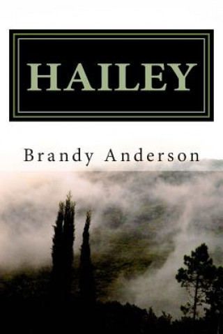 Книга Hailey Brandy Anderson