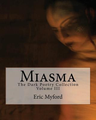 Книга Miasma Eric Myford