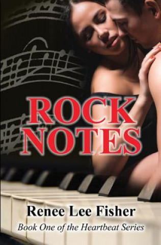 Livre Rock Notes: (Book One of the Heartbeat Series) Renee Lee Fisher