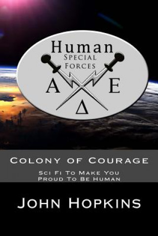Книга Colony of Courage MR John H Hopkins