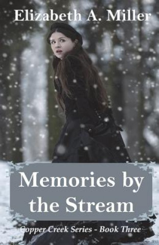 Carte Memories by the Stream Elizabeth Ann Miller