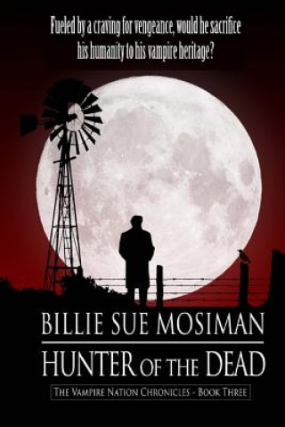 Knjiga Hunter of the Dead Billie Sue Mosiman