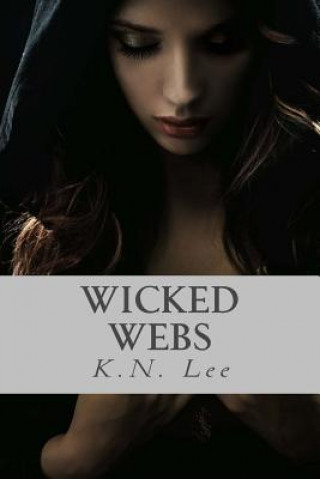 Knjiga Wicked Webs K N Lee