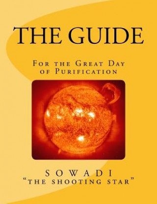 Kniha The Guide: For the Great Day of Purification Sowadi The Shooting Star