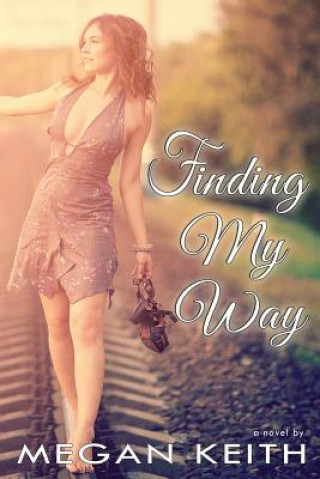 Boek Finding My Way Megan Keith