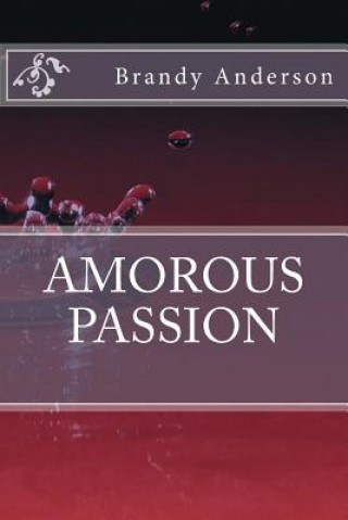 Carte Amorous Passion Brandy Anderson