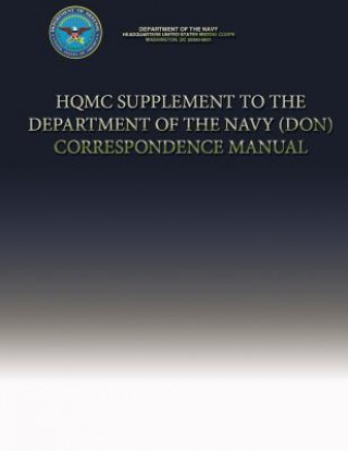 Carte HQMC Supplement to the Department of the Navy (DON) Correspondence Manual Department Of the Navy