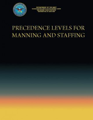 Książka Precedence Levels for Manning and Staffing Department Of the Navy