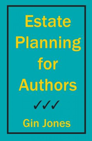 Carte Estate Planning for Authors Gin Jones