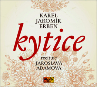 Audio Kytice Karel Jaromír Erben