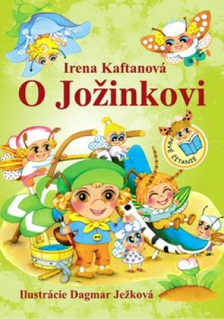 Книга O Jožinkovi Irena Kaftanová