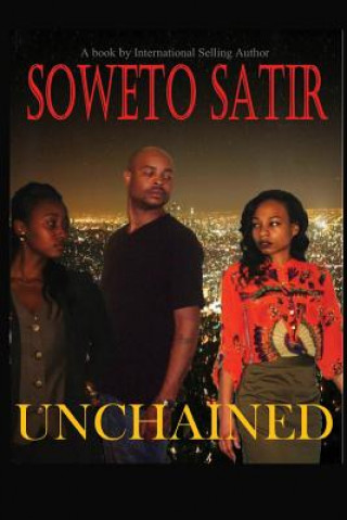 Knjiga Unchained Soweto Satir