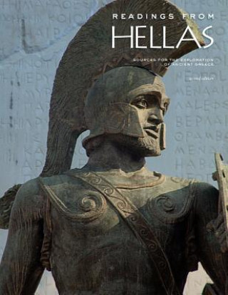 Knjiga Readings from Hellas: Sources for the exploration of ancient Greece Mark B Wilson