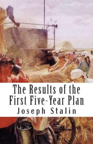 Książka The Results of the First Five-Year Plan Joseph Stalin