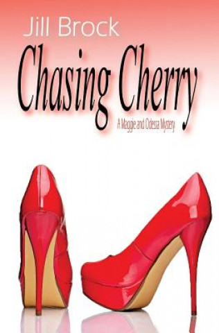 Kniha Chasing Cherry Jill Brock