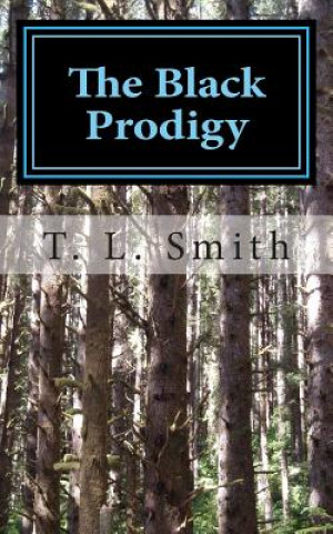 Carte The Black Prodigy MR T L Smith