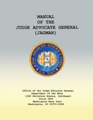 Книга Manual of the Judge Advocate General (JAGMAN) Department of the Navy
