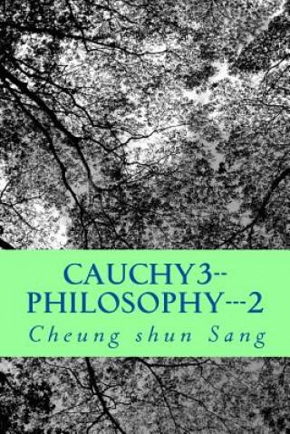 Kniha Cauchy3--Philosophy---2: Golly punishments MR Cheung Shun Sang