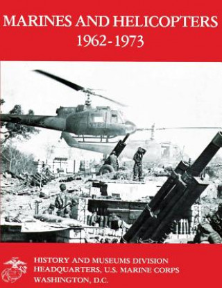 Buch Marines and Helicopters 1962-1973 William R Fails