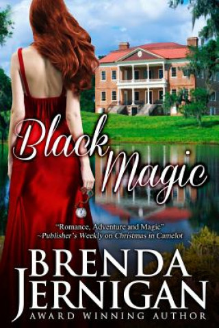 Könyv Black Magic: Time Travel Romance Brenda Jernigan