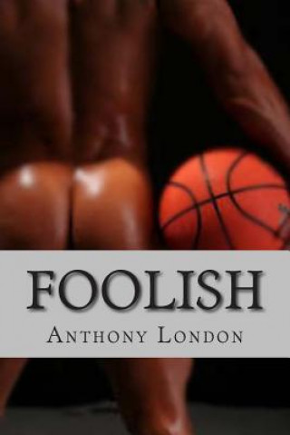 Boek Foolish Anthony London