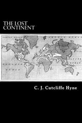 Buch The Lost Continent: The Story of Atlantis C J Cutcliffe Hyne