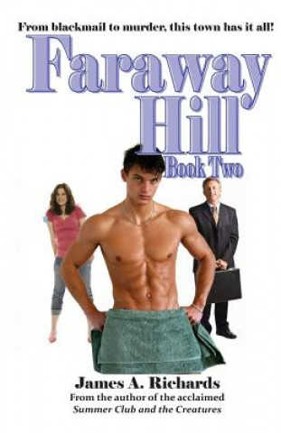 Buch Faraway Hill Book Two James A Richards