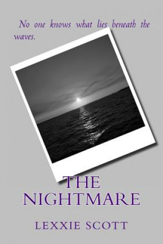 Kniha The Nightmare Lexxie Scott