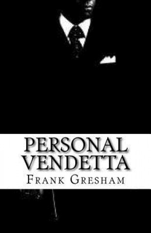 Buch Personal Vendetta Frank Gresham