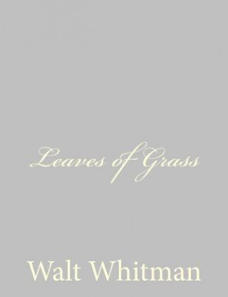 Kniha Leaves of Grass Walt Whitman