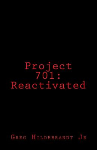 Buch Project 701: Reactivated MR Greg Hildebrandt Jr