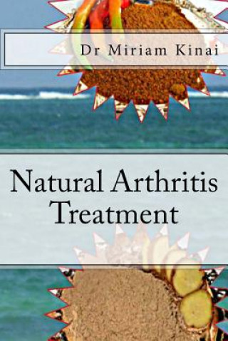 Carte Natural Arthritis Treatment Dr Miriam Kinai