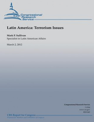 Carte Latin American: Terrorism Issues Mark P Sullivan