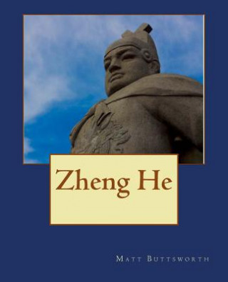 Kniha Zheng He Matt Buttsworth