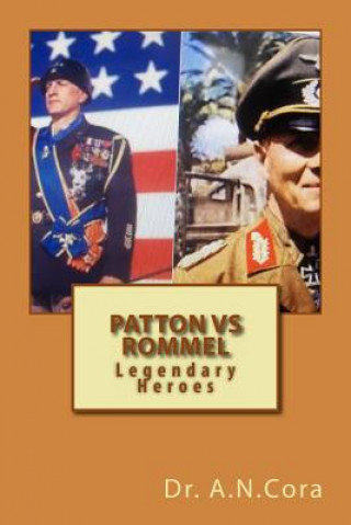 Kniha Patton Vs Rommel Dr a N Cora
