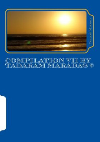 Kniha Compilation VII by Tadaram Maradas (c) Tadaram Maradas