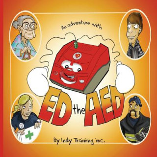 Carte An Adventure with ED the AED Indy Training Inc