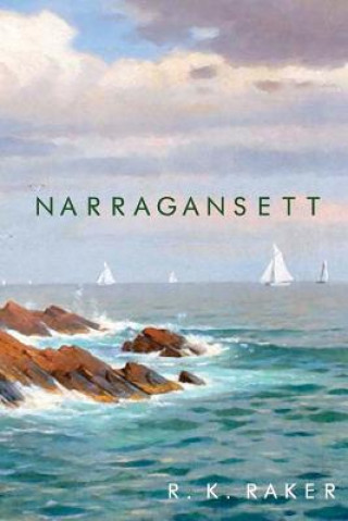 Книга Narragansett R K Raker